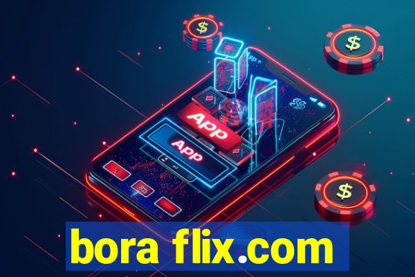 bora flix.com